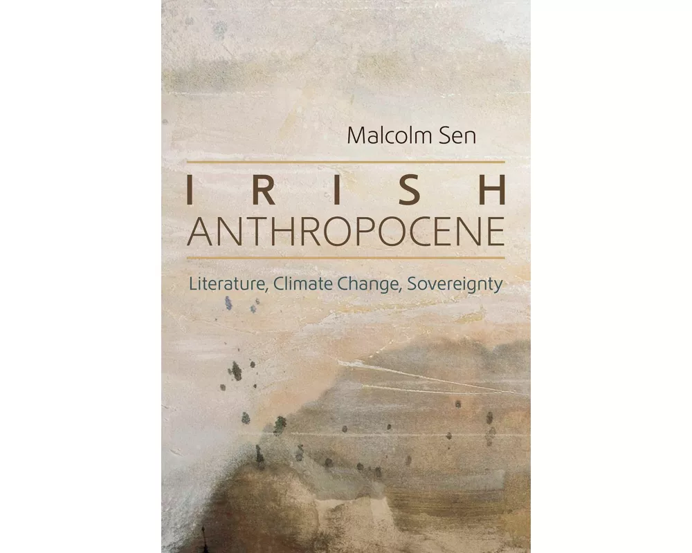 Irish Anthropocene