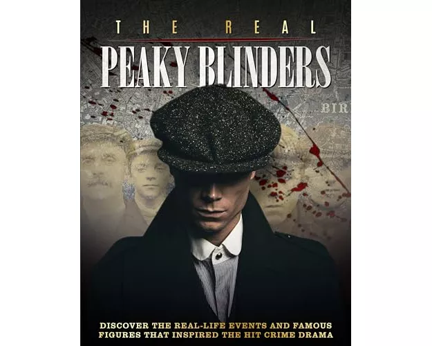 The Real Peaky Blinders