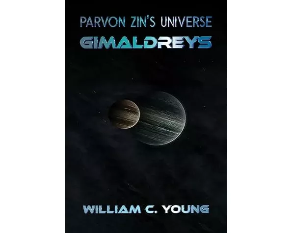 Parvon Zin's Universe: Gimaldreys