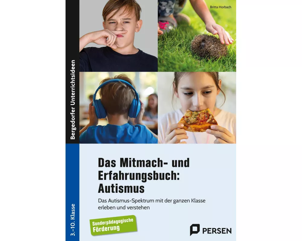 Das Mitmach- und Erfahrungsbuch: Autismus