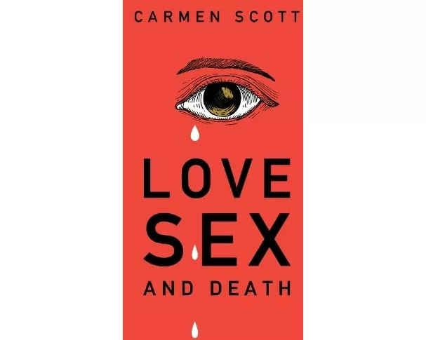 Love, Sex and Death