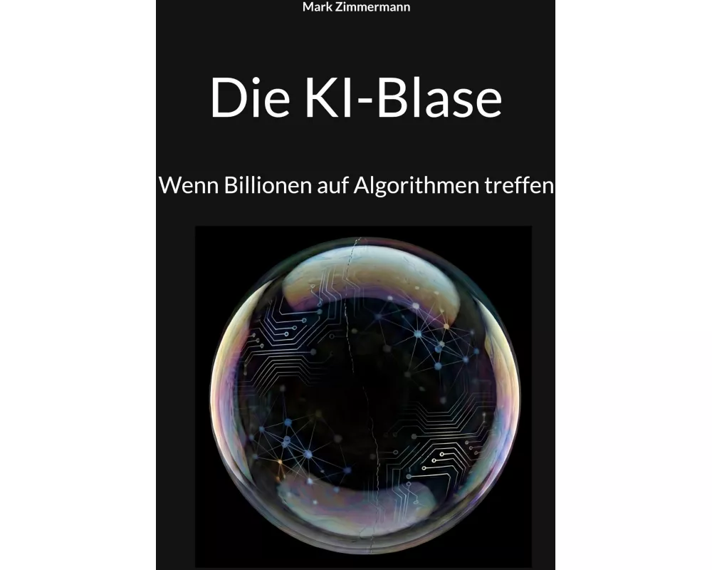 Die KI-Blase