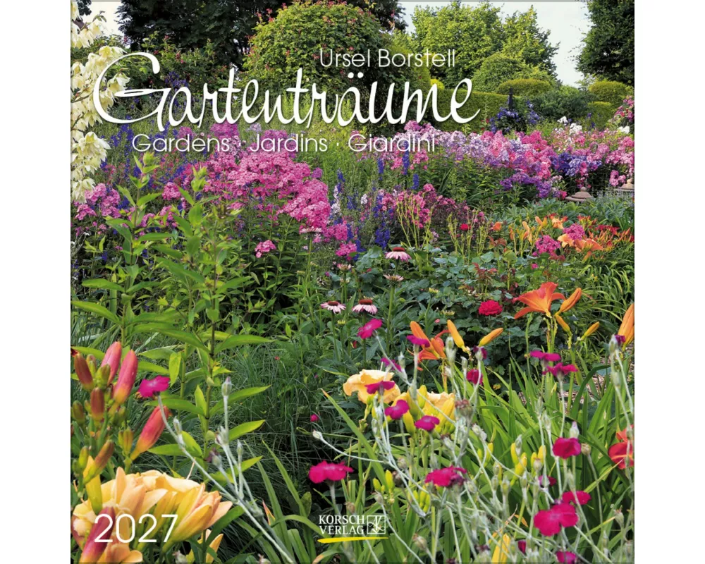 Gartenträume 2027