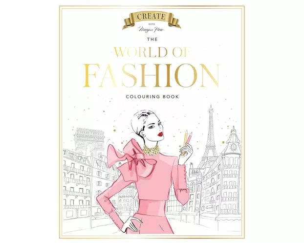 Megan Hess: The World of Fashion Colouring Book