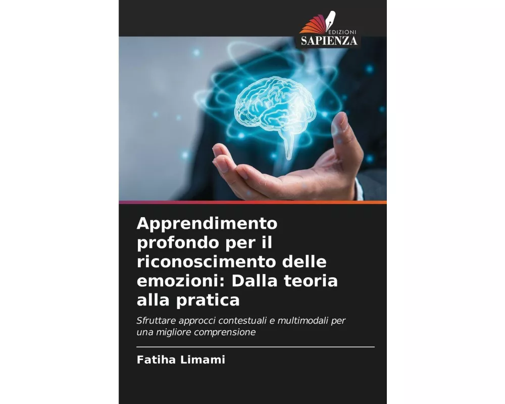Apprendimento profondo per il riconoscimento delle emozioni: Dalla teoria alla pratica