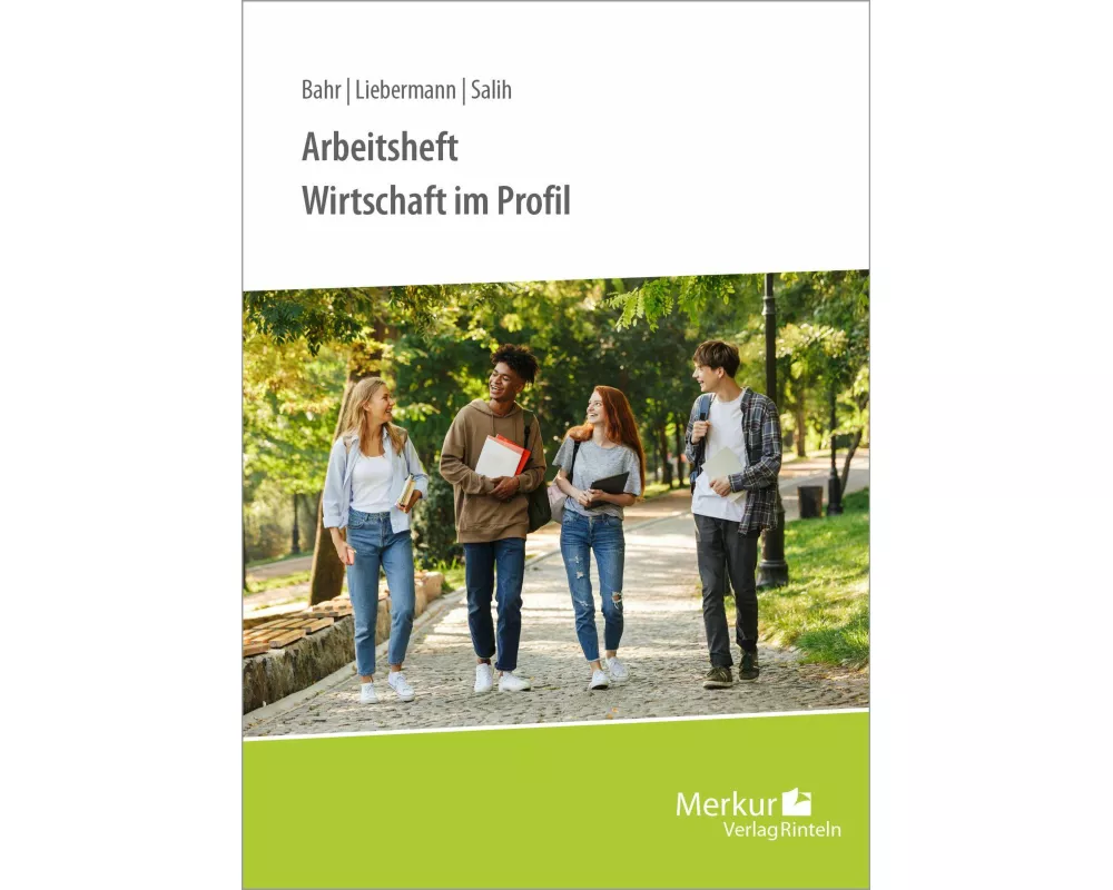 Wirtschaft im Profil. Arbeitsheft