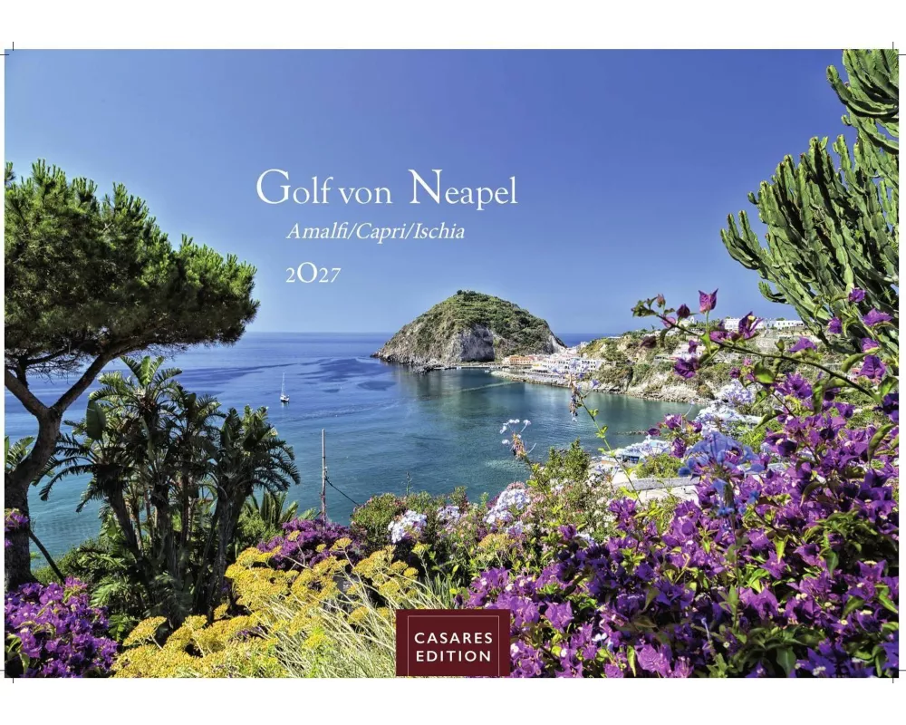 Golf von Neapel Kalender 2027 - Wandkalender | Fotokalender Italien 35x50 cm - . mit Capri, Ischia & Amalfi Küste