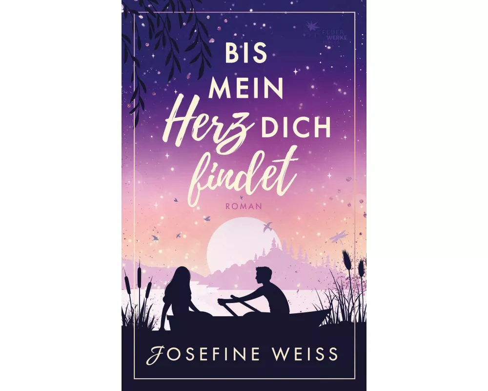 Bis mein Herz dich findet (Liebesroman)