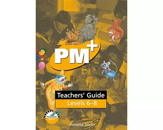 PM Plus Yellow Level 6-8 Teachers' Guide