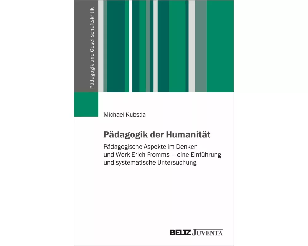 Pädagogik der Humanität