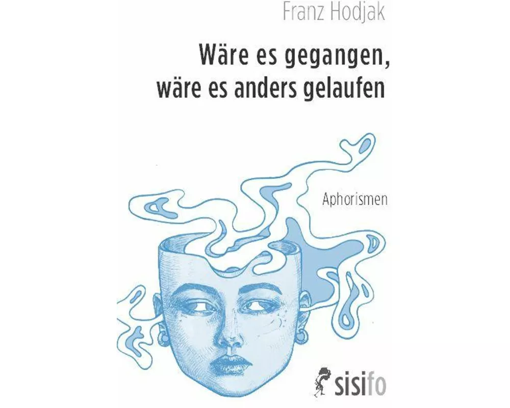 Wäre es gegangen, wäre es anders gelaufen