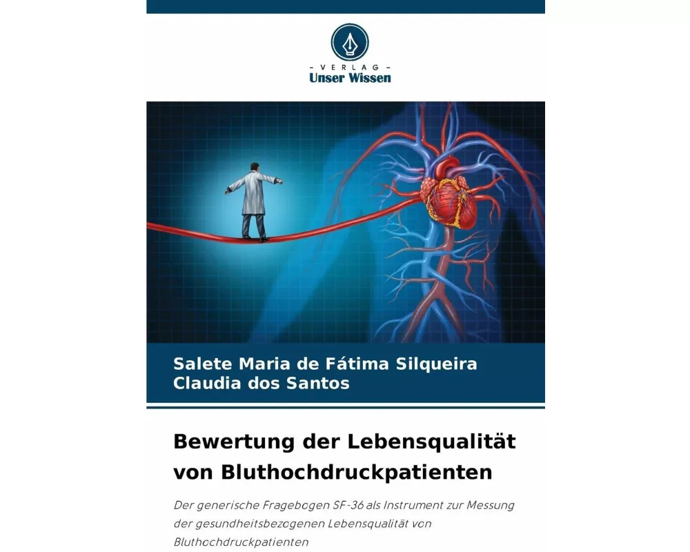 Bewertung der Lebensqualität von Bluthochdruckpatienten