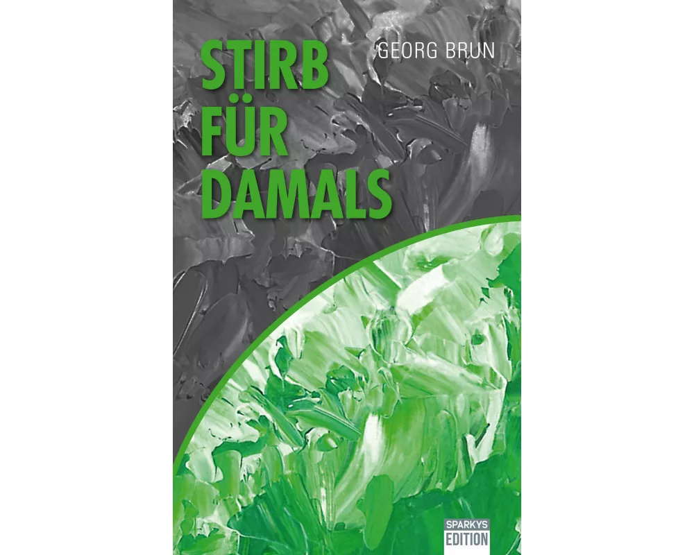 Stirb für Damals