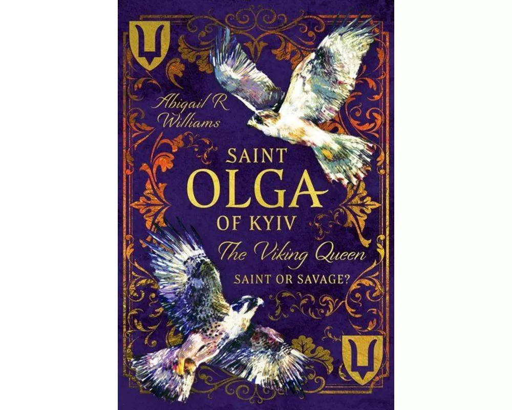 Saint Olga of Kyiv, The Viking Queen