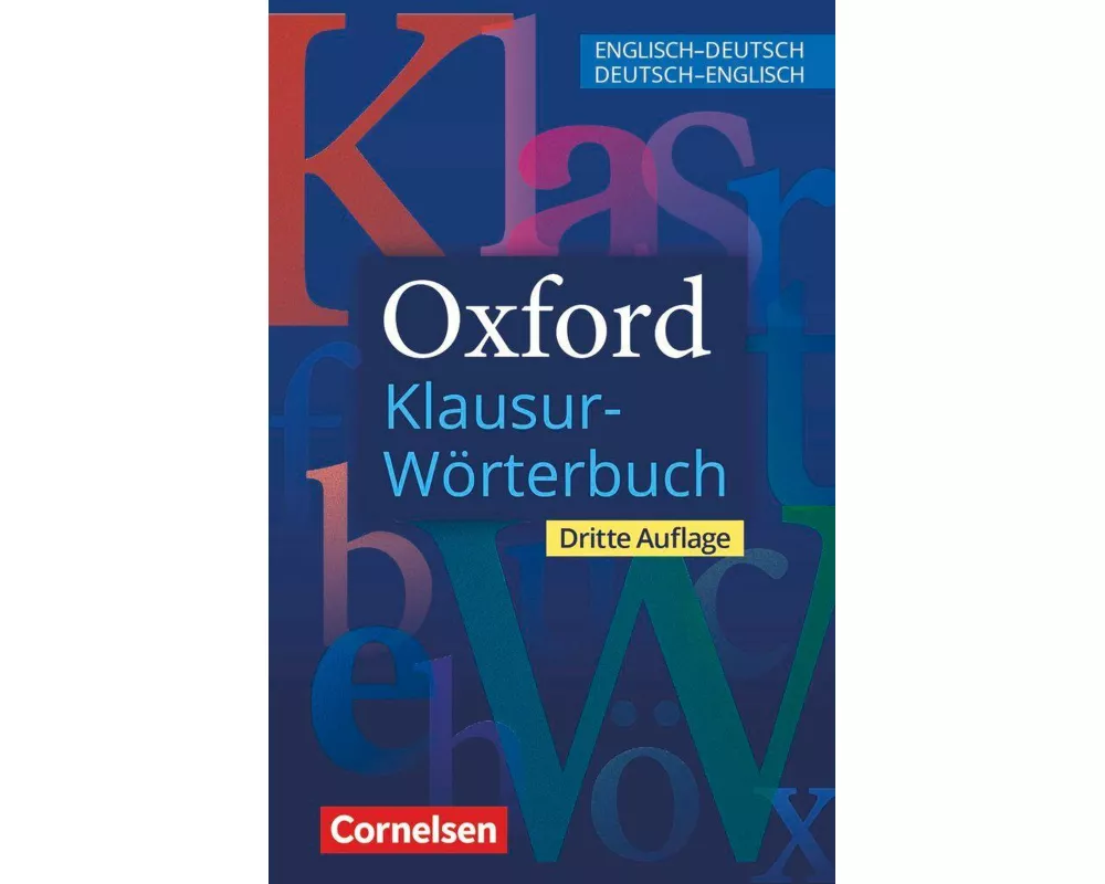 Oxford Klausur-Wörterbuch - Ausgabe 2025 - B1-C1