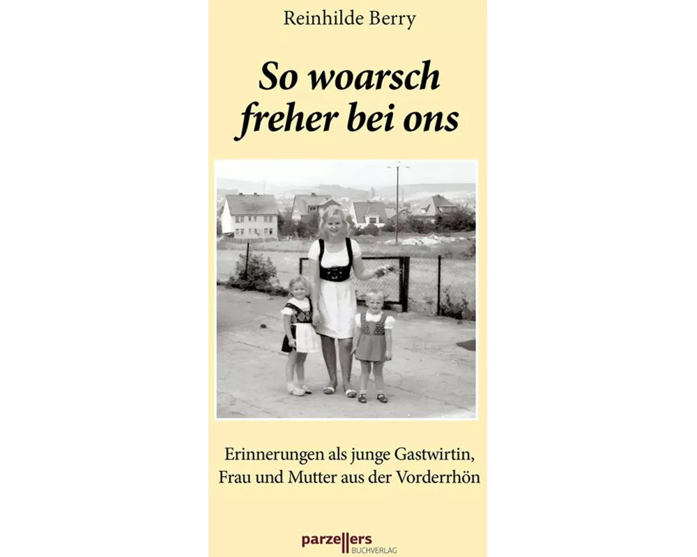 So woarsch freher bei ons Band 3