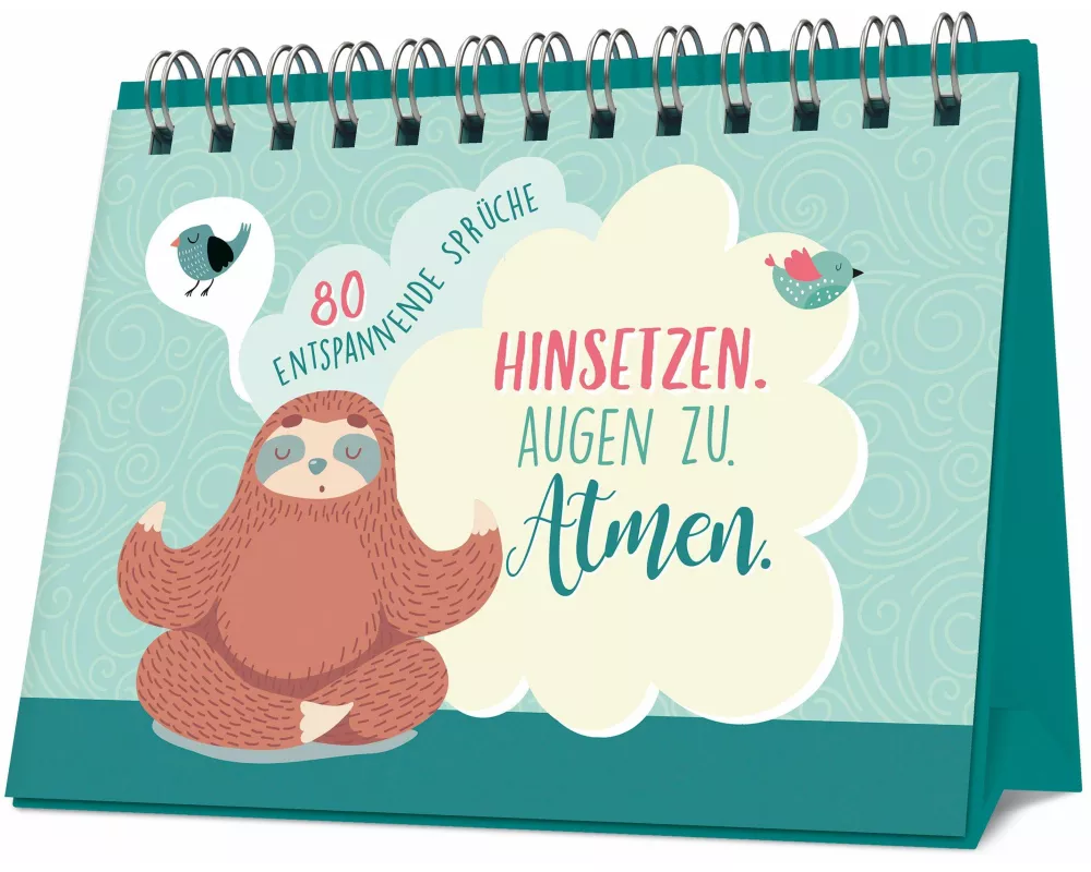 Hinsetzen. Augen zu. Atmen