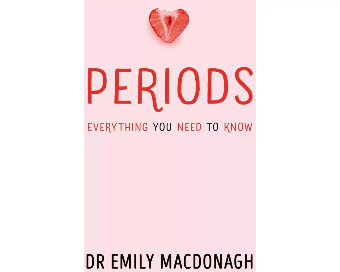 Periods: Everything You Need to Know