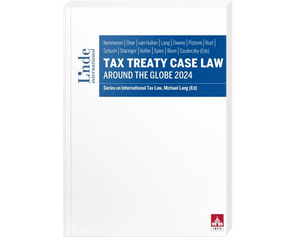 Tax Treaty Case Law around the Globe 2024