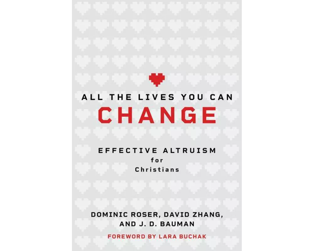 All The Lives You Can Change
