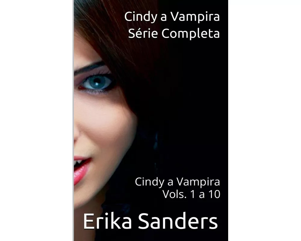 Cindy a Vampira. Série Completa