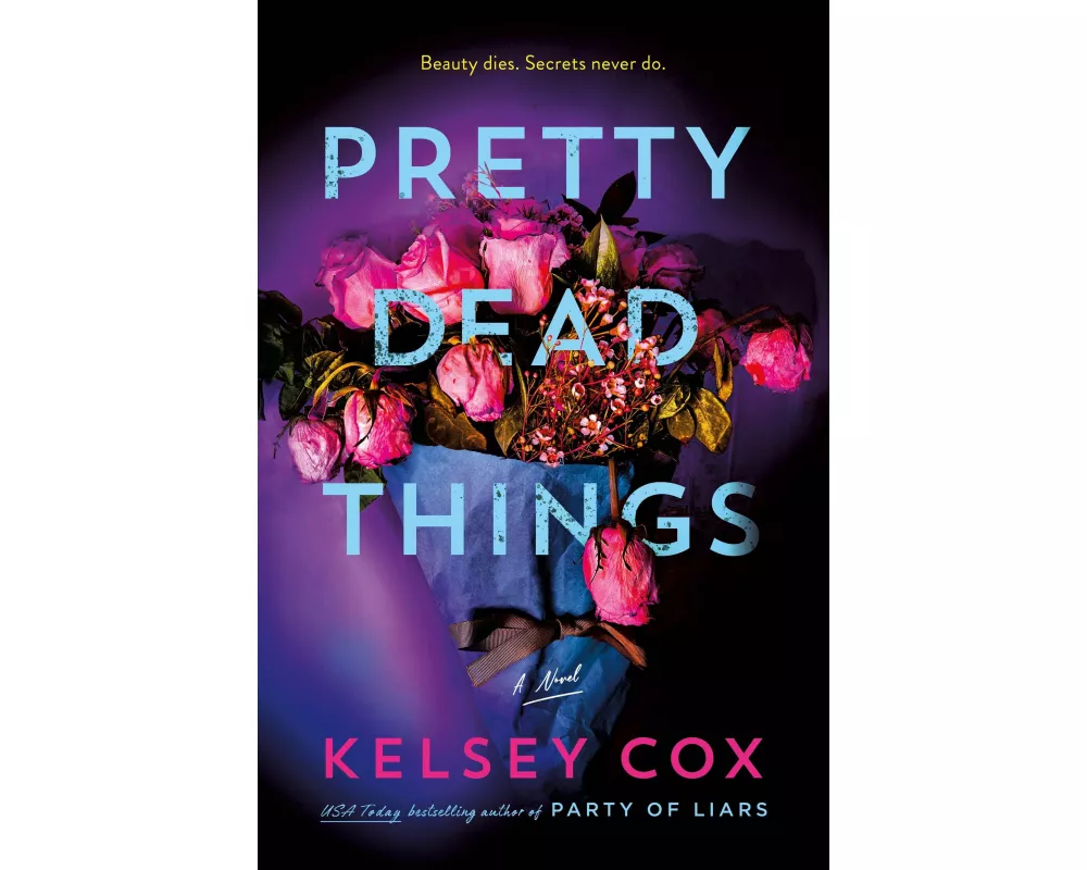 Pretty Dead Things