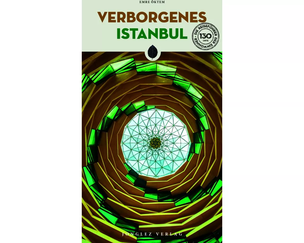 Verborgenes Istanbul