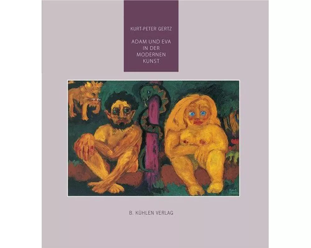 ADAM und EVA in der modernen Kunst