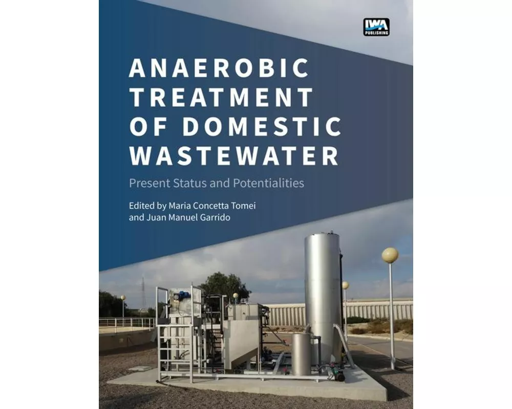 Anaerobic Treatment of Domestic Wastewater