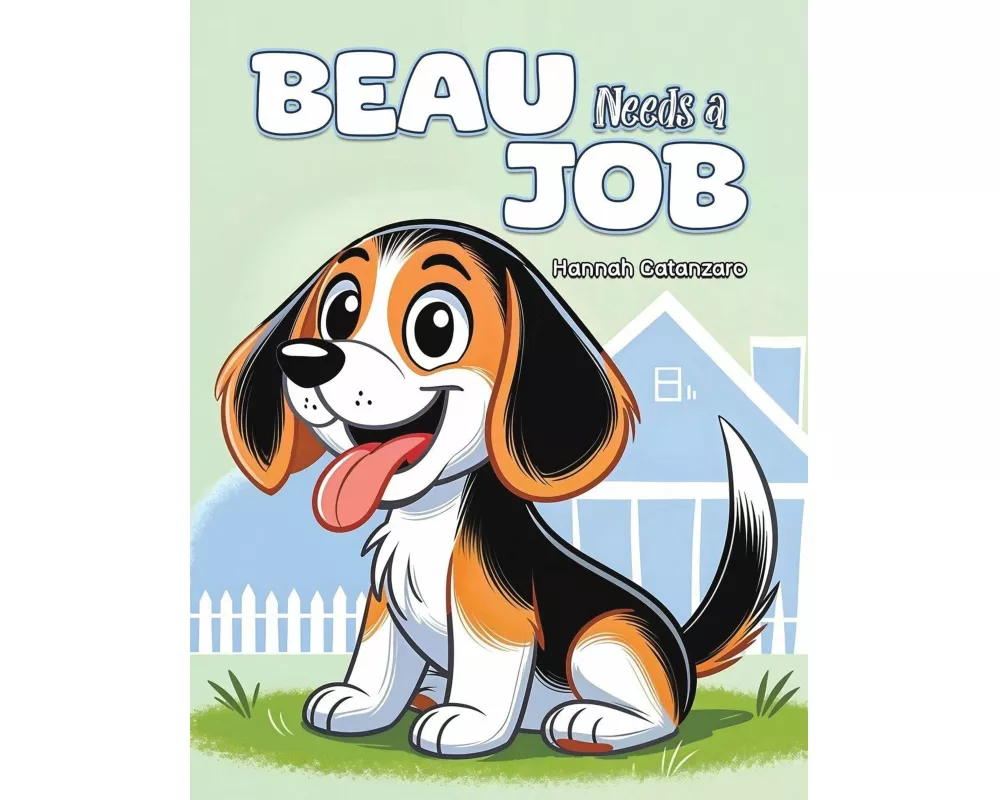 Beau Needs a Job
