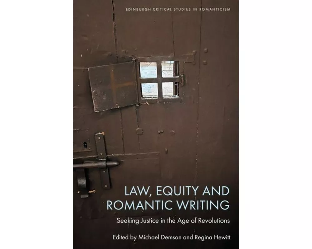 Law, Equity and Romantic Writing