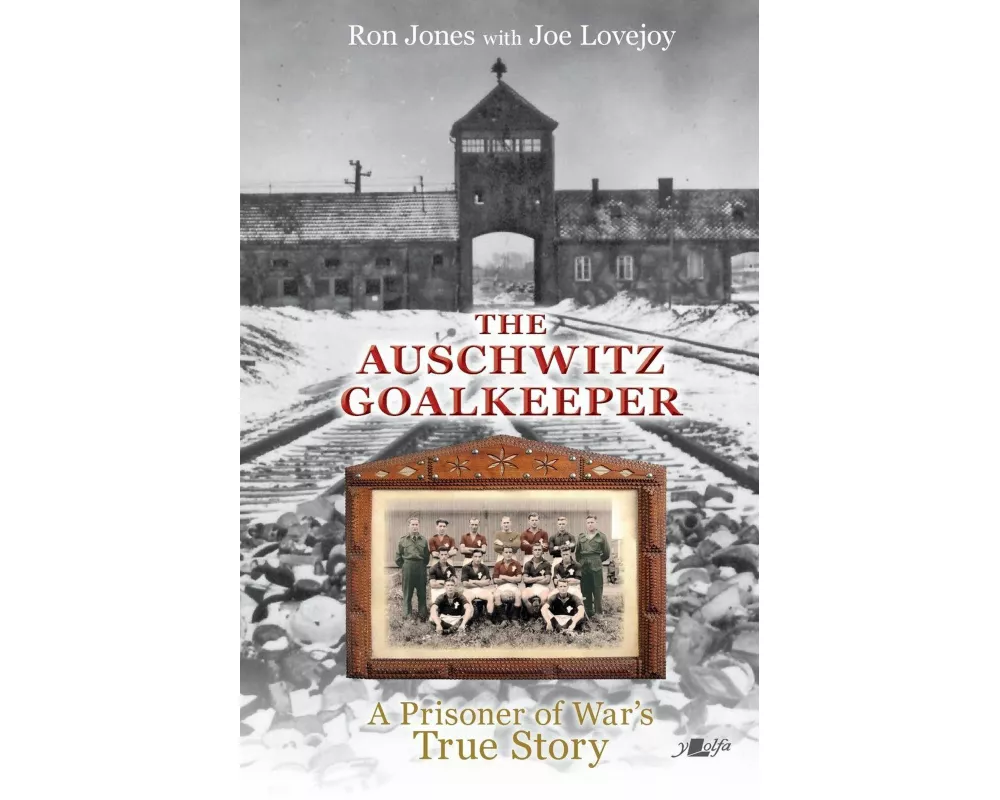 The Auschwitz Goalkeeper
