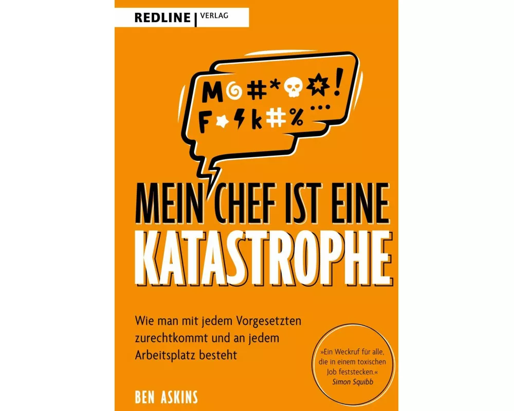 Mein Chef ist eine Katastrophe