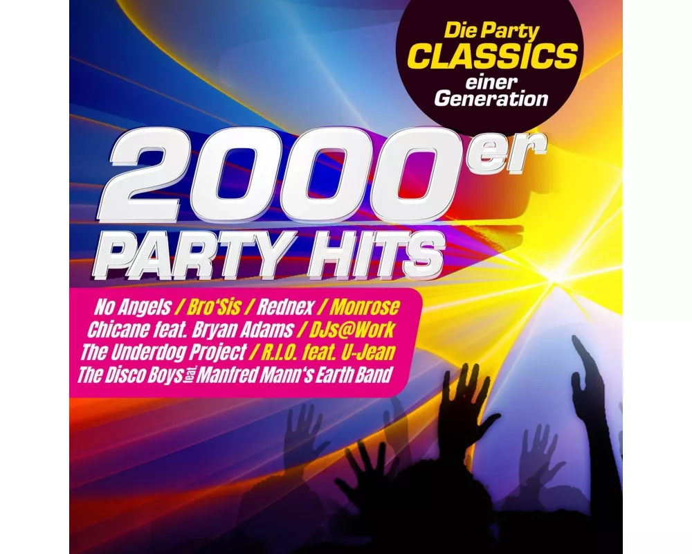 2000er Party Hits/Party Classics Einer Generation