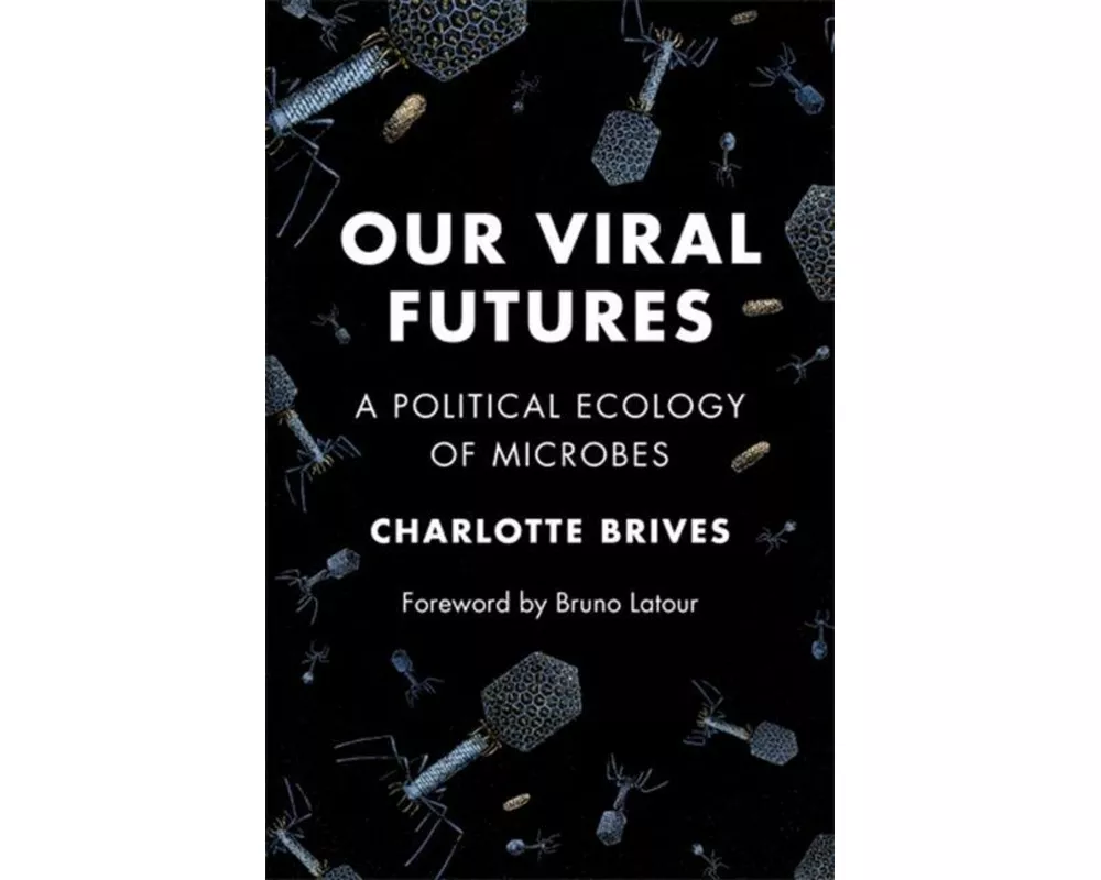 Our Viral Futures