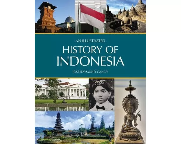 An Illustrated History of Indonesia