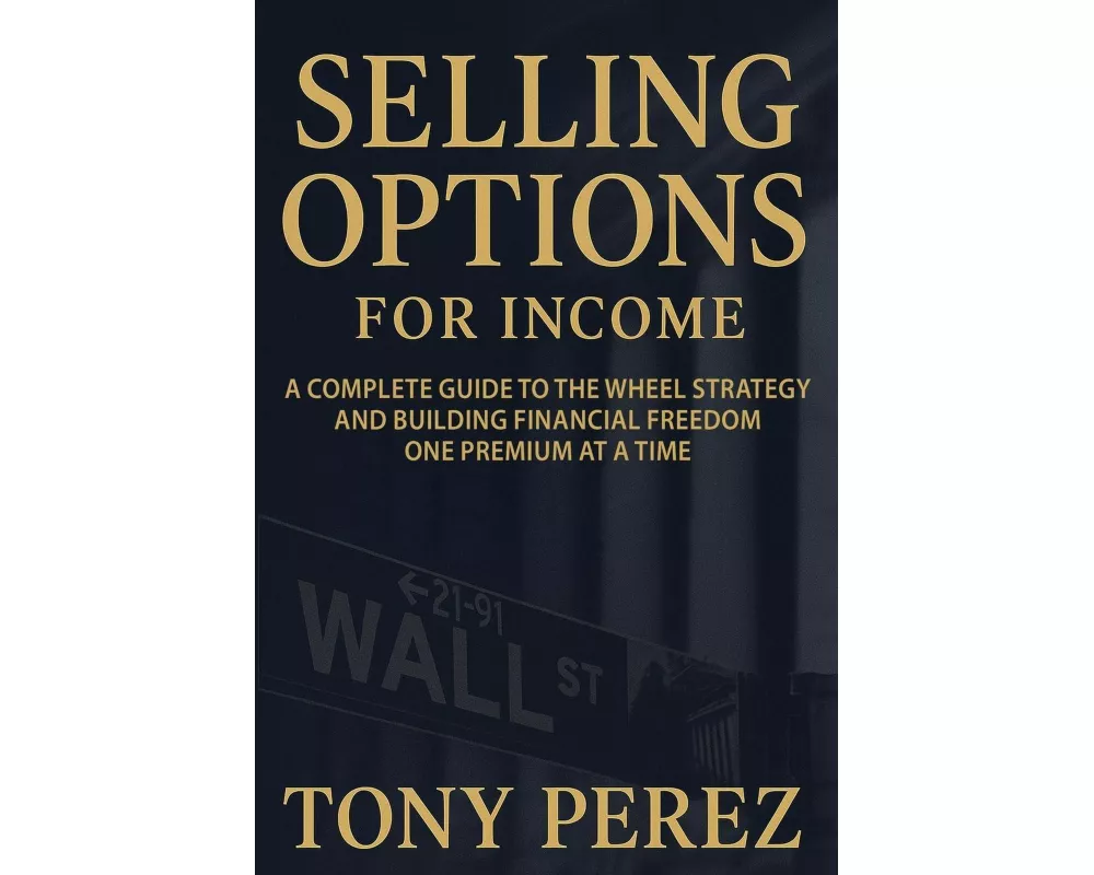 Selling Options for Income