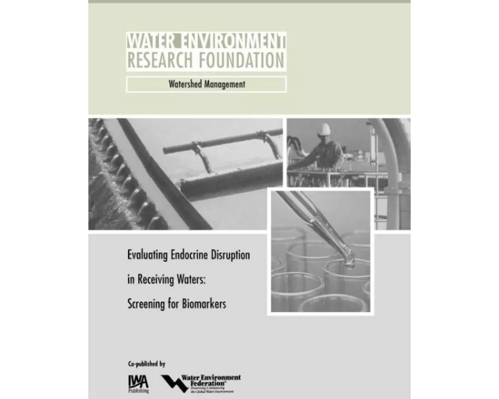 Evaluating Endocrine Disruption in Receiving Waters