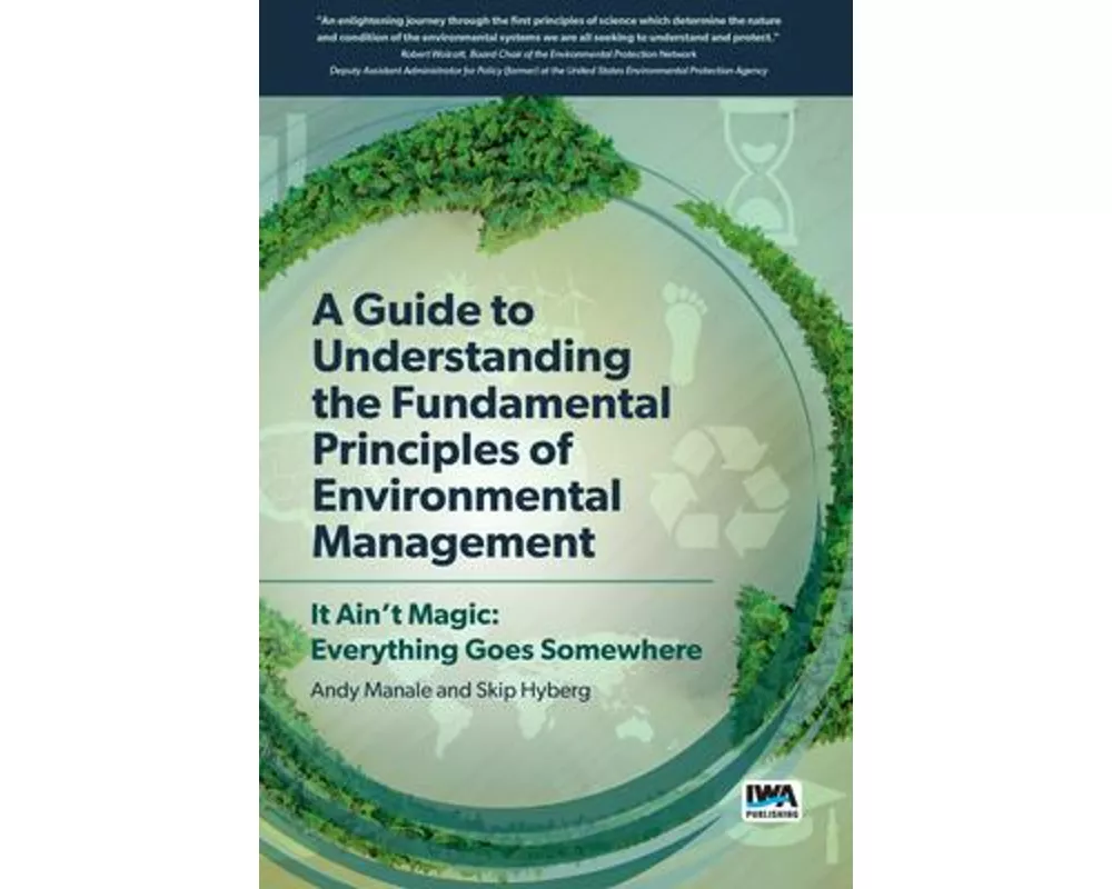 A Guide to Understanding Fundamental Principles of Environmental Management