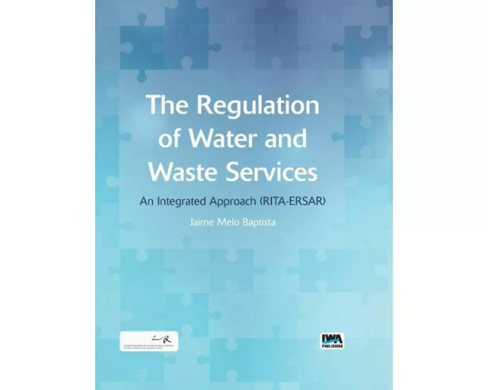 The Regulation of Water and Waste Services