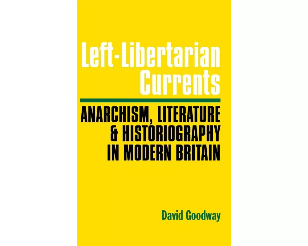 Left-Libertarian Currents