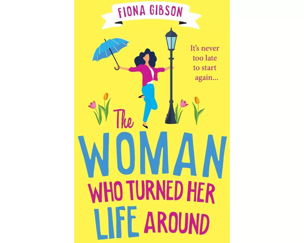 The Woman Who Turned Her Life Around