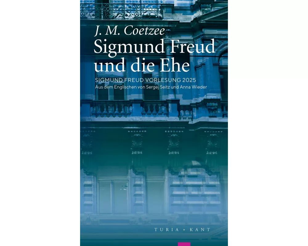 Sigmund Freud und die Ehe