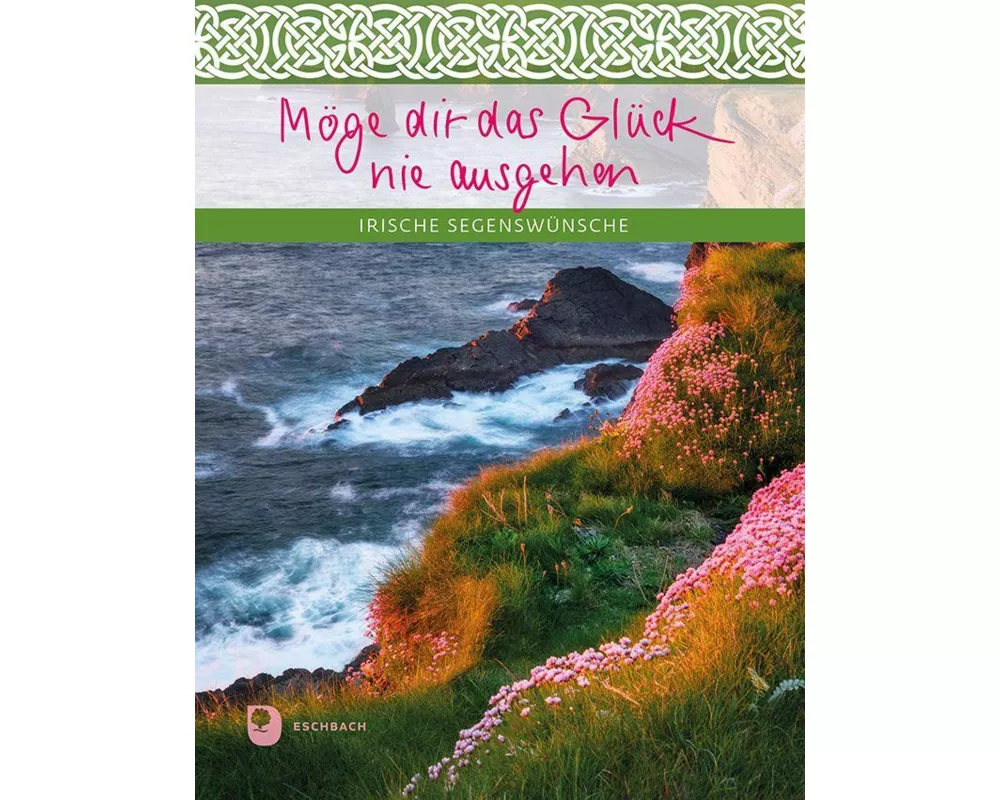 Möge dir das Glück nie ausgehen