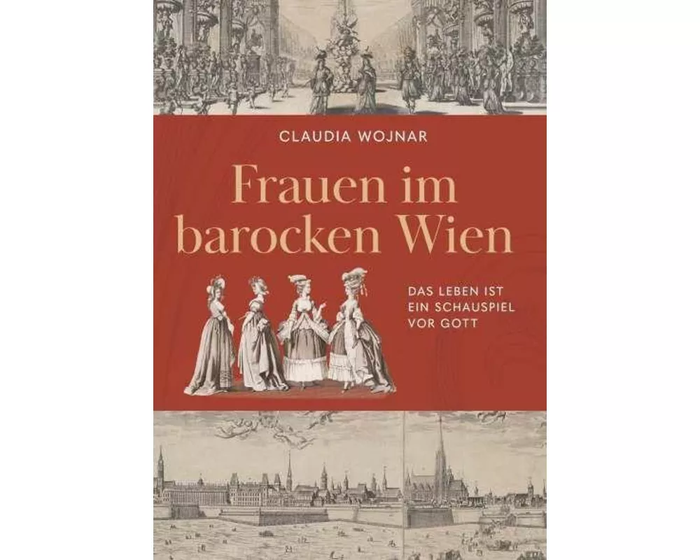 Frauen im barocken Wien