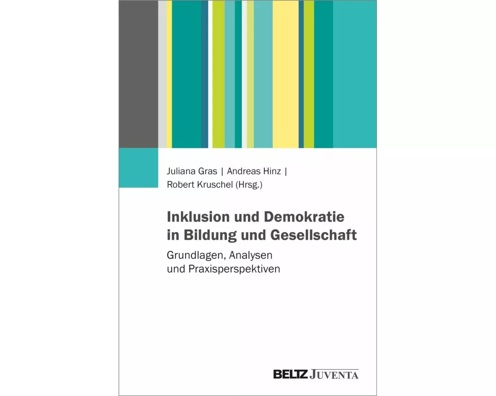 Inklusion und Demokratie in Bildung und Gesellschaft