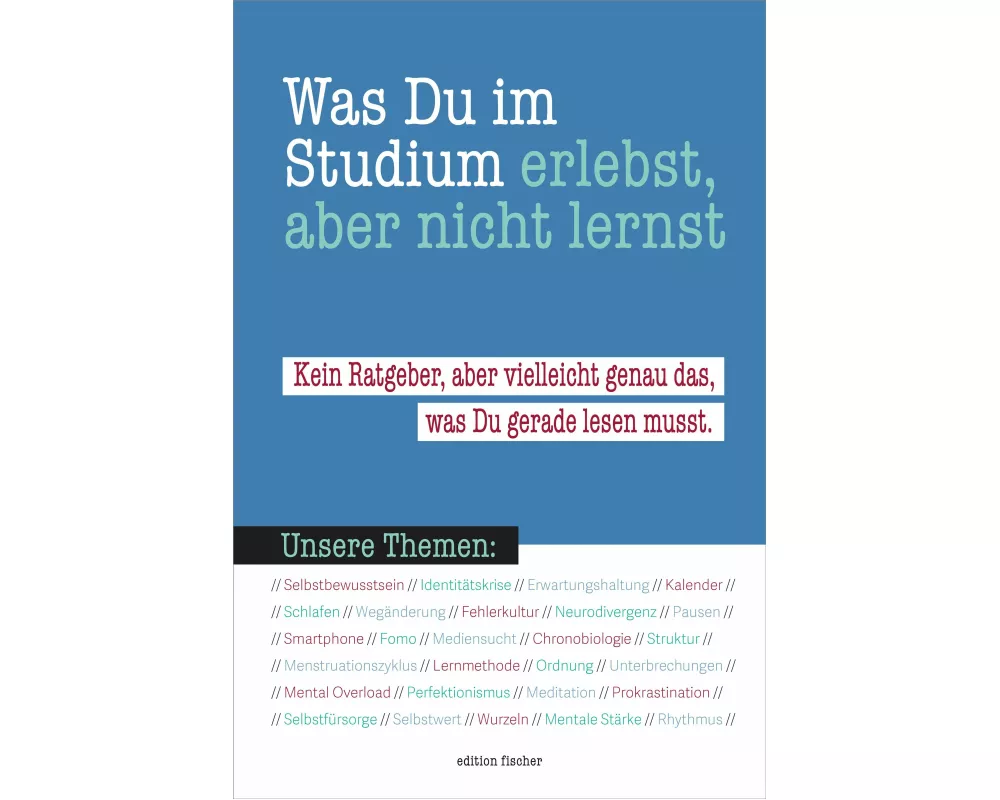 Was du im Studium erlebst, aber nicht lernst