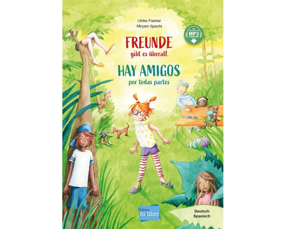 Freunde gibt es überall (Deutsch-Spanisch)