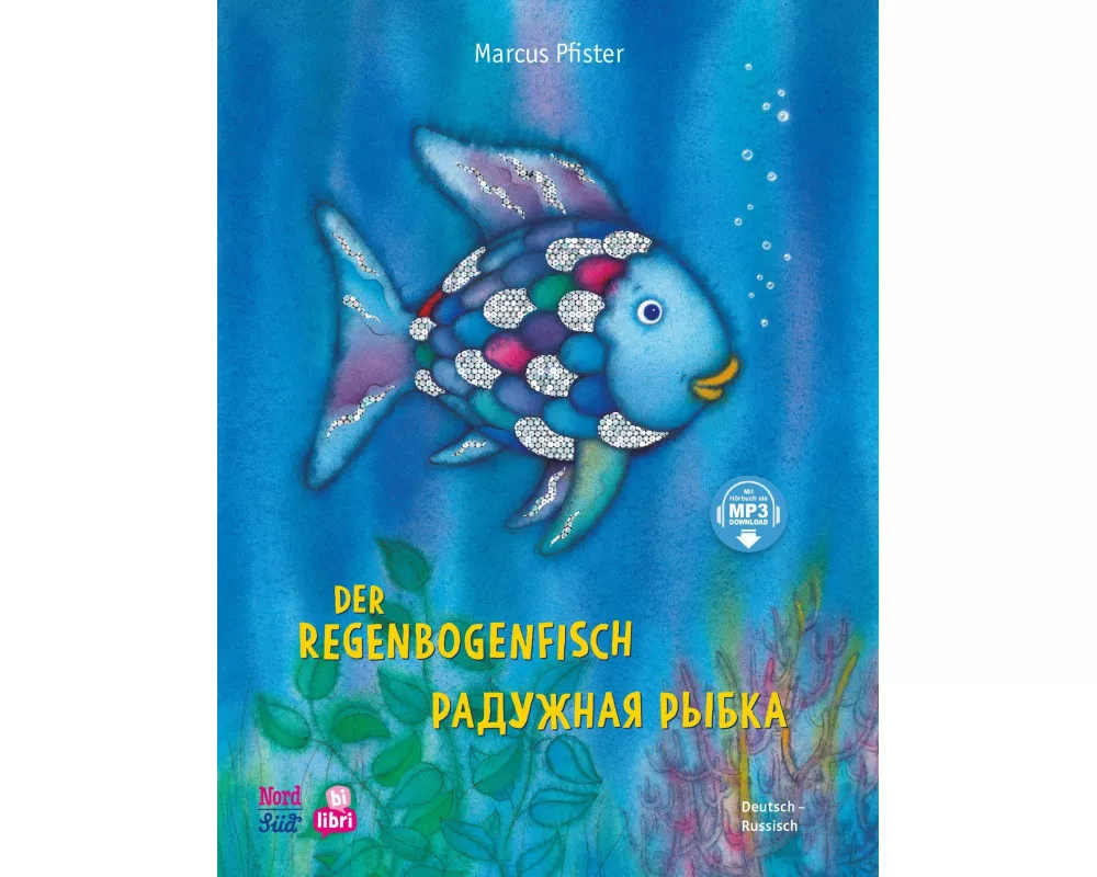 Der Regenbogenfisch (Deutsch-Russisch)