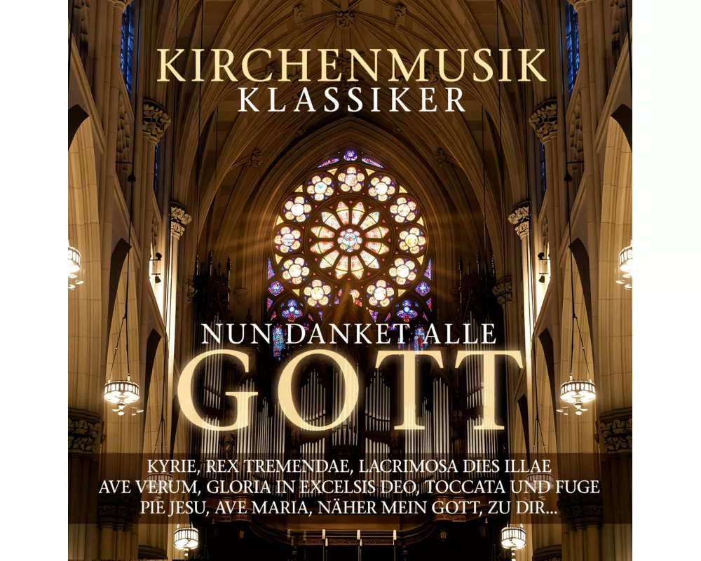 Nun Danket Alle Gott - Kirchenmusik Klassiker